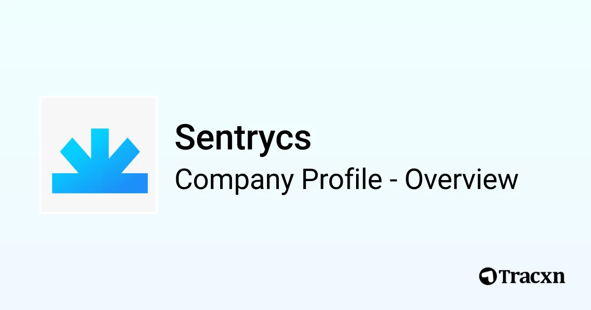 Sentrycs Neutralize Sentrycs - 2026 Company Profile & Competitors - Tracxn