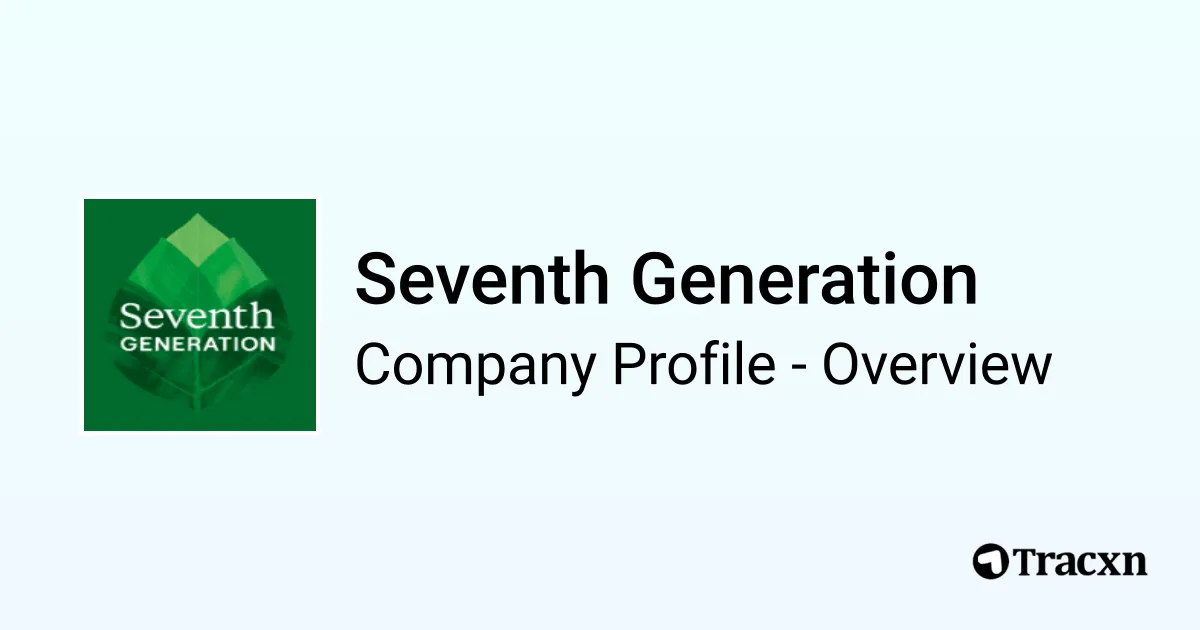 Seventh Generation - 2026 Company Profile, Team, Funding & Competitors ...