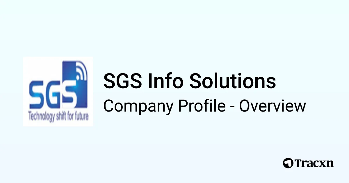 Info G Solutions SGS Info Solutions - 2026 Company Profile & Competitors - Tracxn