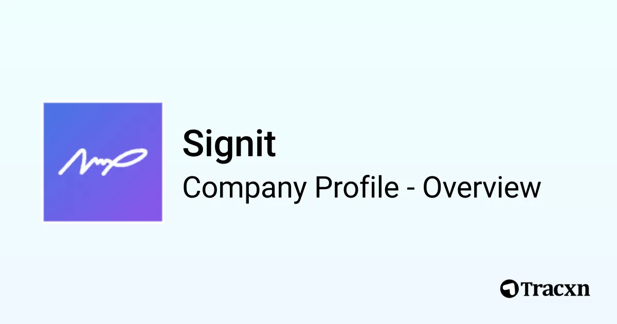 Signit - 2026 Company Profile, Team & Competitors - Tracxn