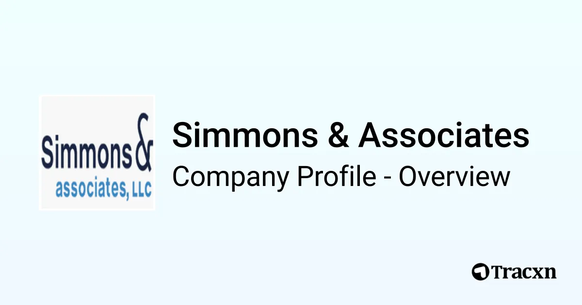 Simmons & Associates - 2026 Company Profile & Competitors - Tracxn