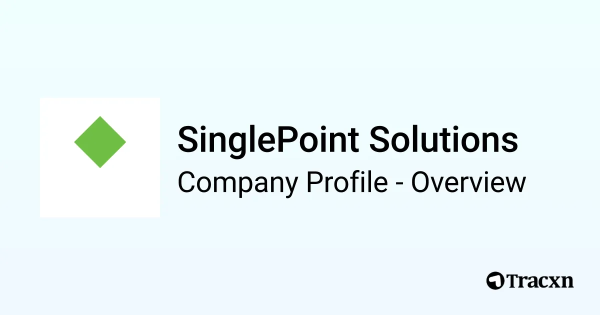 Singlepoint Login SinglePoint Solutions - 2026 Company Profile, Team & Competitors - Tracxn