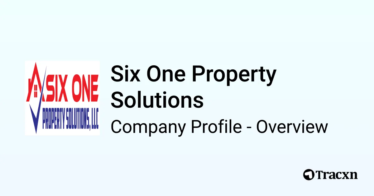 Six One Property Solutions - 2026 Company Profile, Funding ...