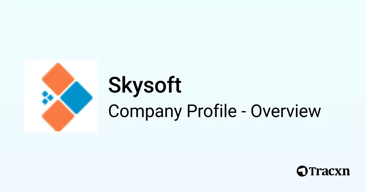 Skysoft - 2025 Company Profile & Competitors - Tracxn