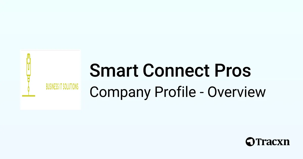 Smart Connect Pros - 2026 Company Profile & Competitors - Tracxn