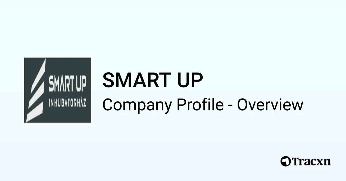 SMART UP - 2026 Company Profile & Competitors - Tracxn