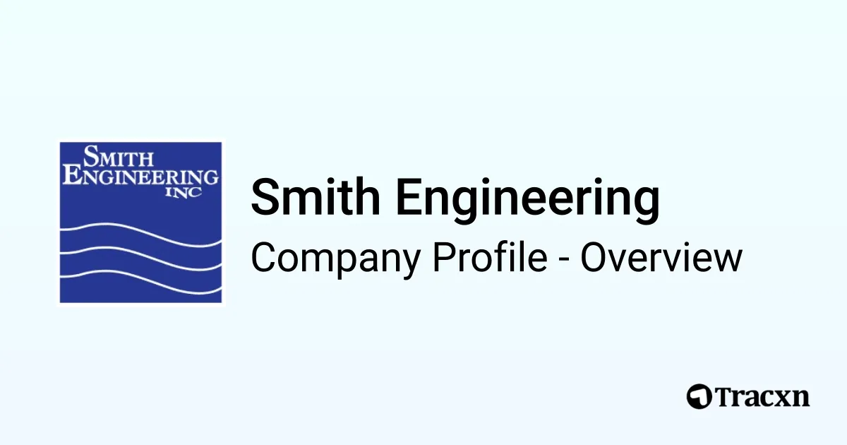Smith Engineering - 2026 Company Profile & Competitors - Tracxn