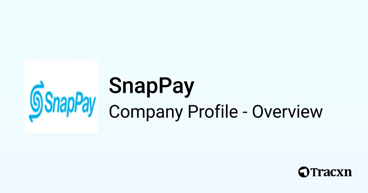 SnapPay - 2026 Company Profile, Team, Funding & Competitors - Tracxn