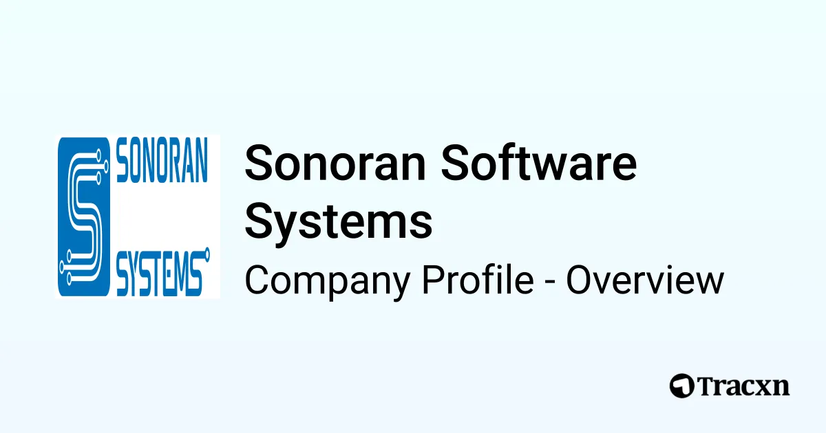Sonoran Software Systems - 2025 Company Profile & Competitors - Tracxn