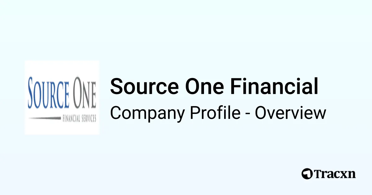 Source One Financial - 2025 Company Profile, Team, Funding ...