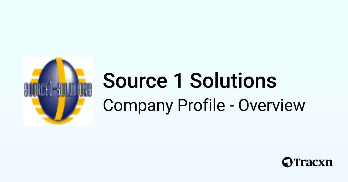 Source 1 Solutions - 2026 Company Profile & Competitors - Tracxn