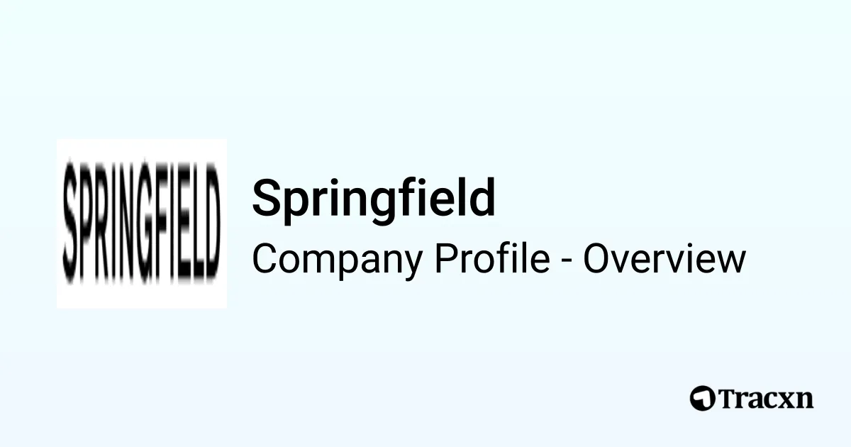 Springfield - 2026 Company Profile, Funding & Competitors - Tracxn