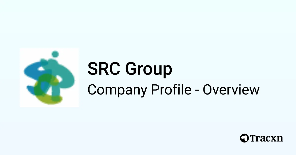 SRC Group - 2026 Company Profile, Team & Competitors - Tracxn