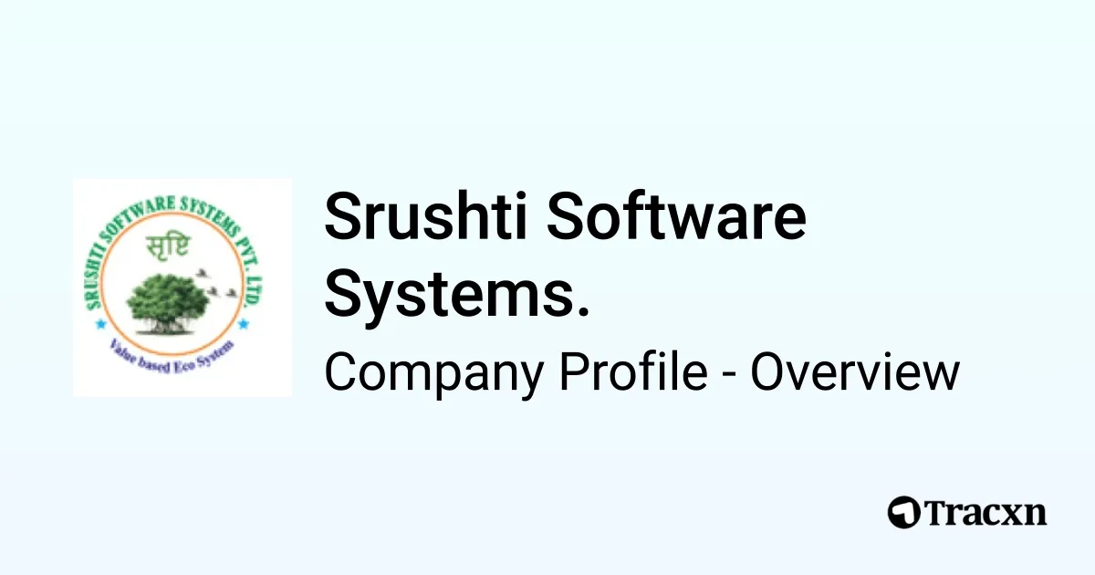 Srushti Software Systems. - 2025 Company Profile & Team - Tracxn