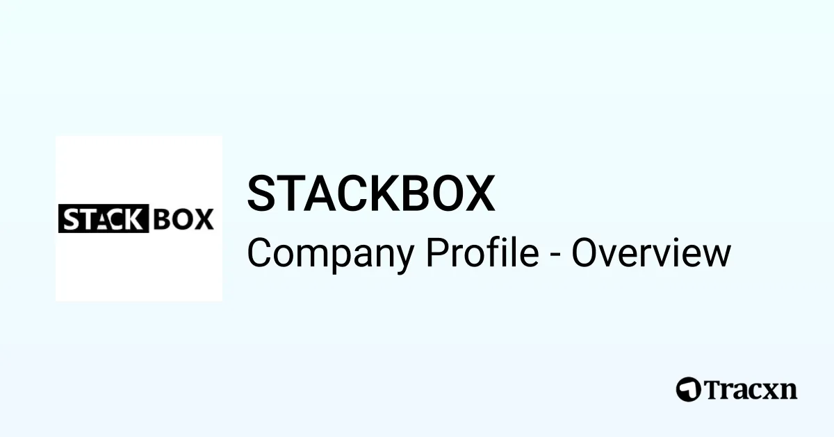 Stack Box Profile Overview STACKBOX - 2026 Company Profile & Competitors - Tracxn