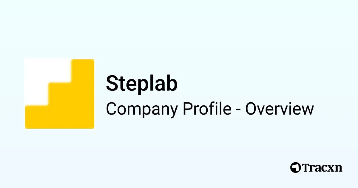 Steplab - 2026 Company Profile, Competitors & Financials - Tracxn