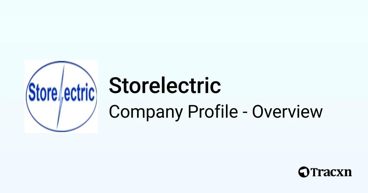 Storelectric - 2026 Company Profile, Team, Funding, Competitors ...