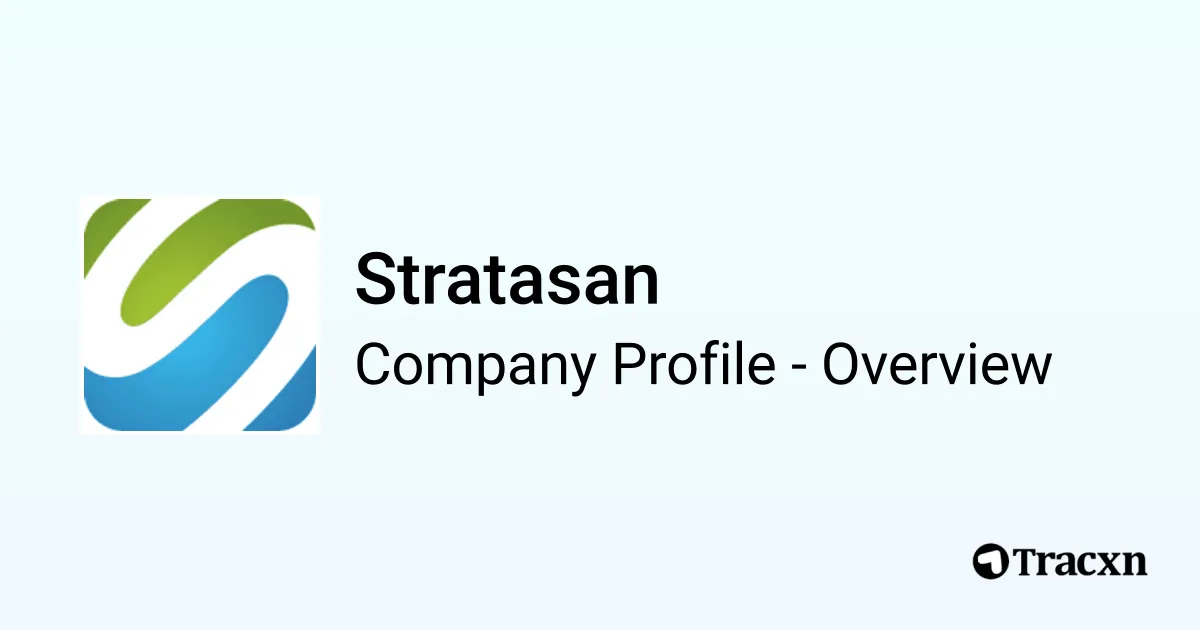 Stratasan - 2026 Company Profile, Team, Funding & Competitors - Tracxn