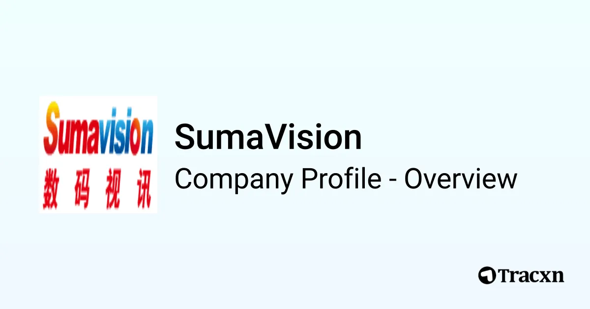 Sumvision Rio SumaVision - 2026 Company Profile, Team, Funding & Competitors - Tracxn