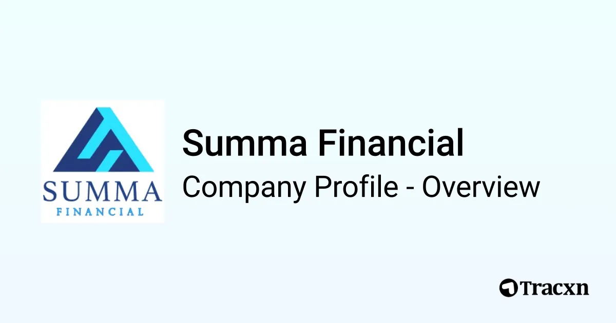 Summa Financial - 2026 Company Profile & Competitors - Tracxn