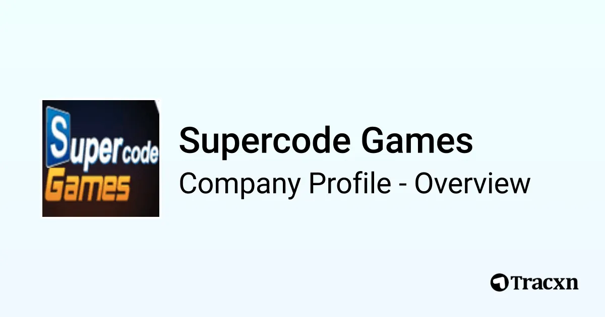 Supercode Company Supercode Games - 2026 Company Profile, Competitors & Financials - Tracxn