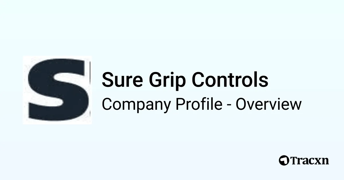 Sure Controls Apps Sure Grip Controls - 2026 Company Profile & Competitors - Tracxn