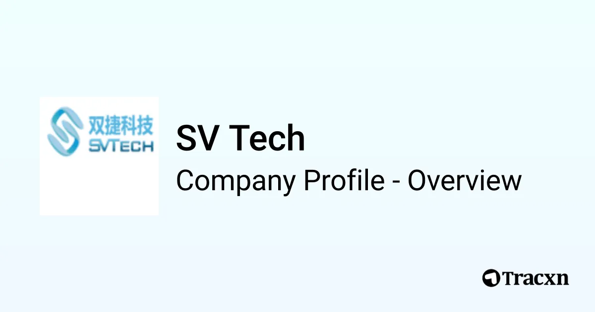 SV Tech - 2026 Company Profile, Funding & Competitors - Tracxn