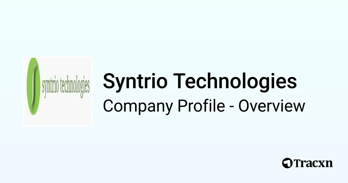 Syntrio Syntrio Technologies - 2026 Company Profile & Competitors - Tracxn
