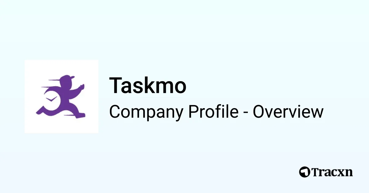 Taskmo Taskmo - 2026 Company Profile, Team, Funding, Competitors & Financials ...