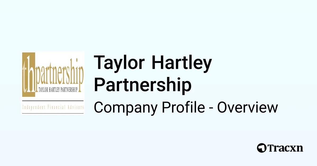 Taylor Hartley Partnership - 2026 Company Profile & Competitors - Tracxn