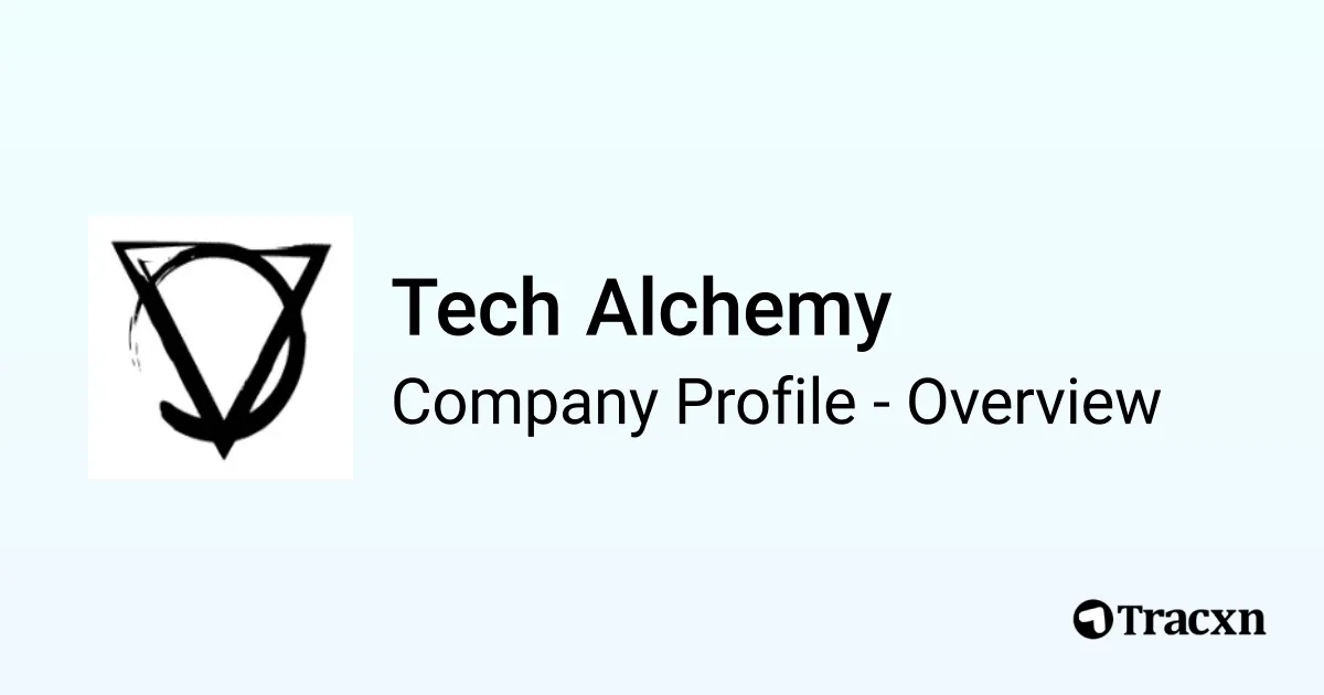 Tech Alchemy - 2026 Company Profile, Team, Competitors & Financials ...