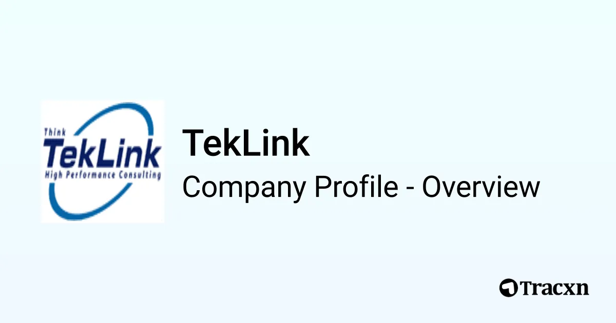 TekLink - 2026 Company Profile, Team, Funding & Competitors - Tracxn