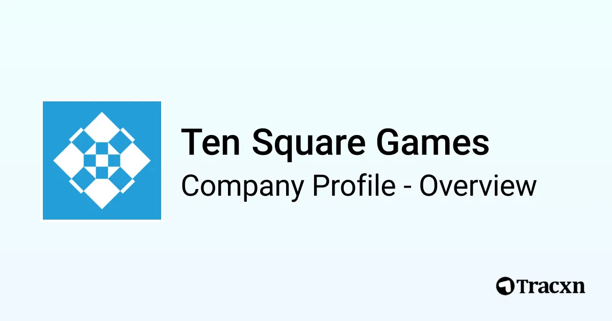 Ten Square Games - 2026 Company Profile, Team, Competitors & Financials ...