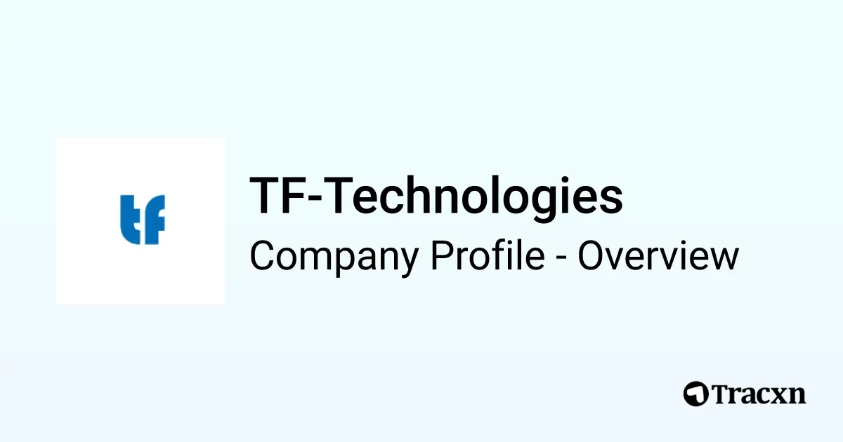 Tf Technologies 2026 Company Profile Team Funding Competitors