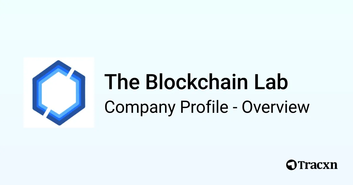 The Blockchain Lab - 2026 Company Profile, Team & Competitors - Tracxn