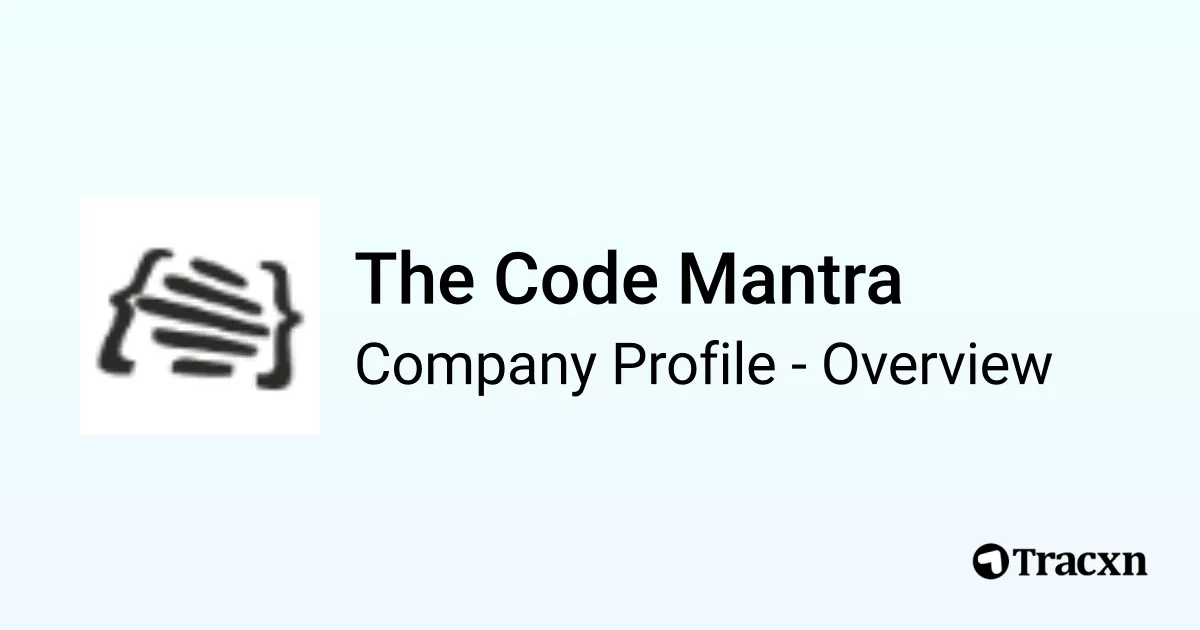 The Code Mantra - 2026 Company Profile & Competitors - Tracxn