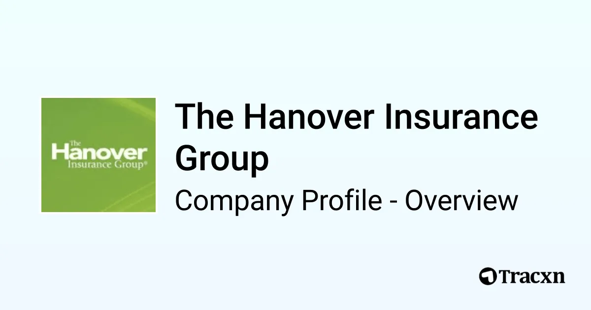 Hanover Insurance Signs The Hanover Insurance Group - 2026 Company Profile, Funding ...