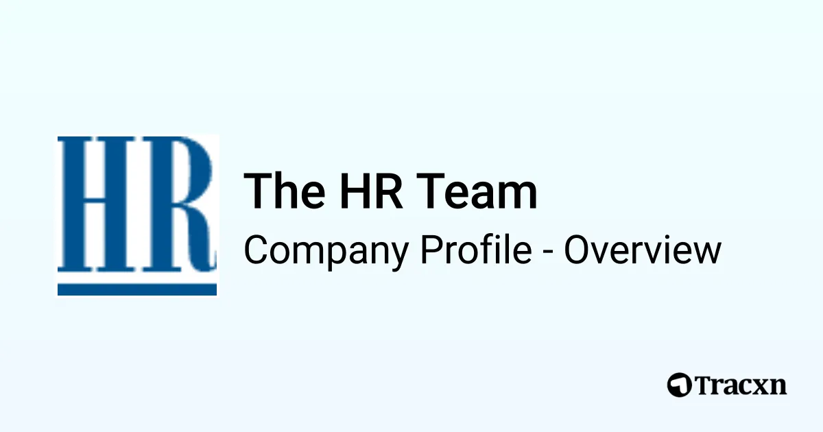The HR Team - 2026 Company Profile, Funding & Competitors - Tracxn