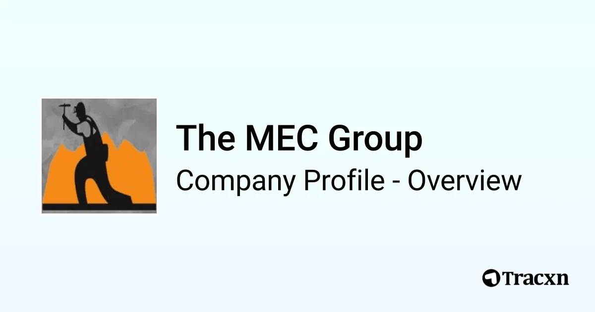 Mec Group Example The MEC Group - 2026 Company Profile & Competitors - Tracxn