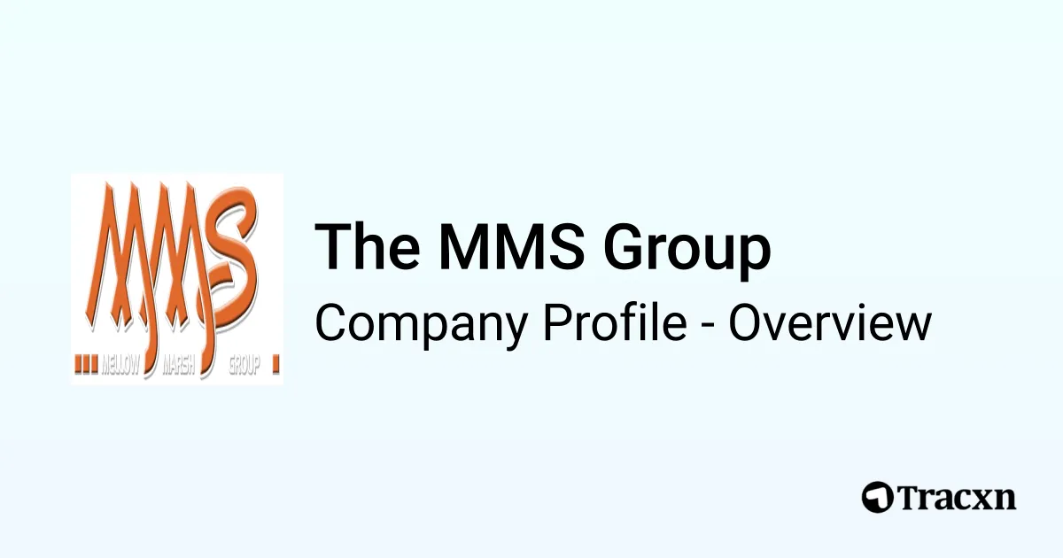 The MMS Group - 2026 Company Profile & Competitors - Tracxn