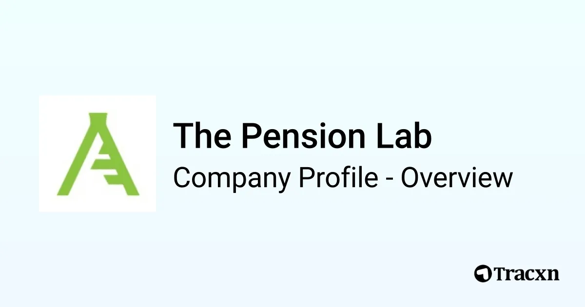 The Pension Lab - 2026 Company Profile, Team, Funding, Competitors ...
