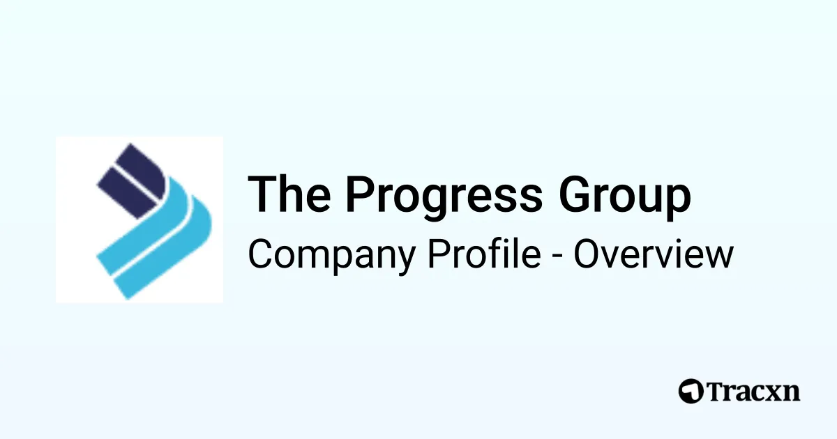 The Progress Group - 2026 Company Profile, Team, Funding, Competitors ...