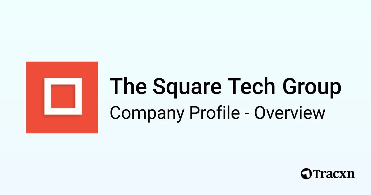 The Square Tech Group - 2026 Company Profile, Team & Competitors - Tracxn