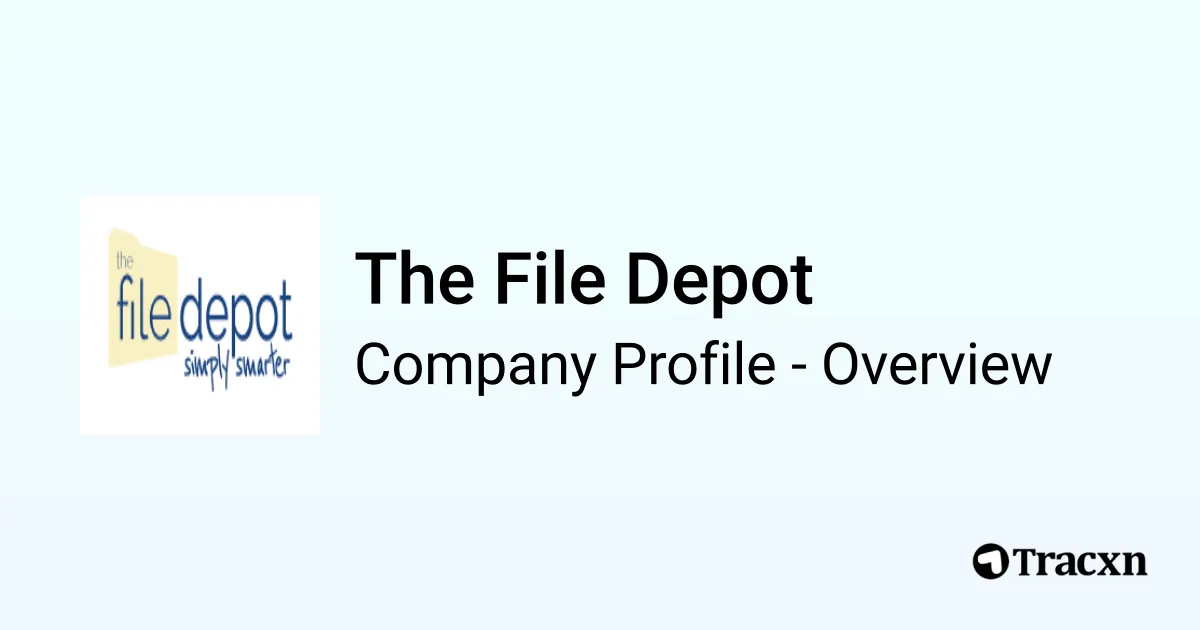 The File Depot - 2026 Company Profile, Team, Funding & Competitors - Tracxn