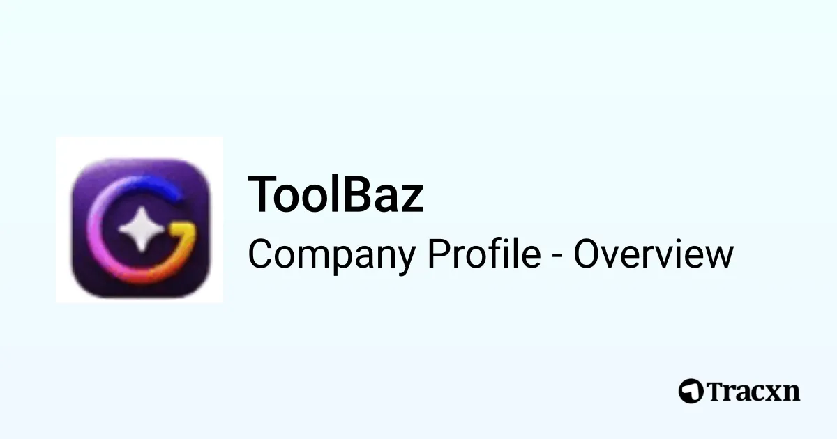 ToolBaz - 2026 Company Profile & Competitors - Tracxn