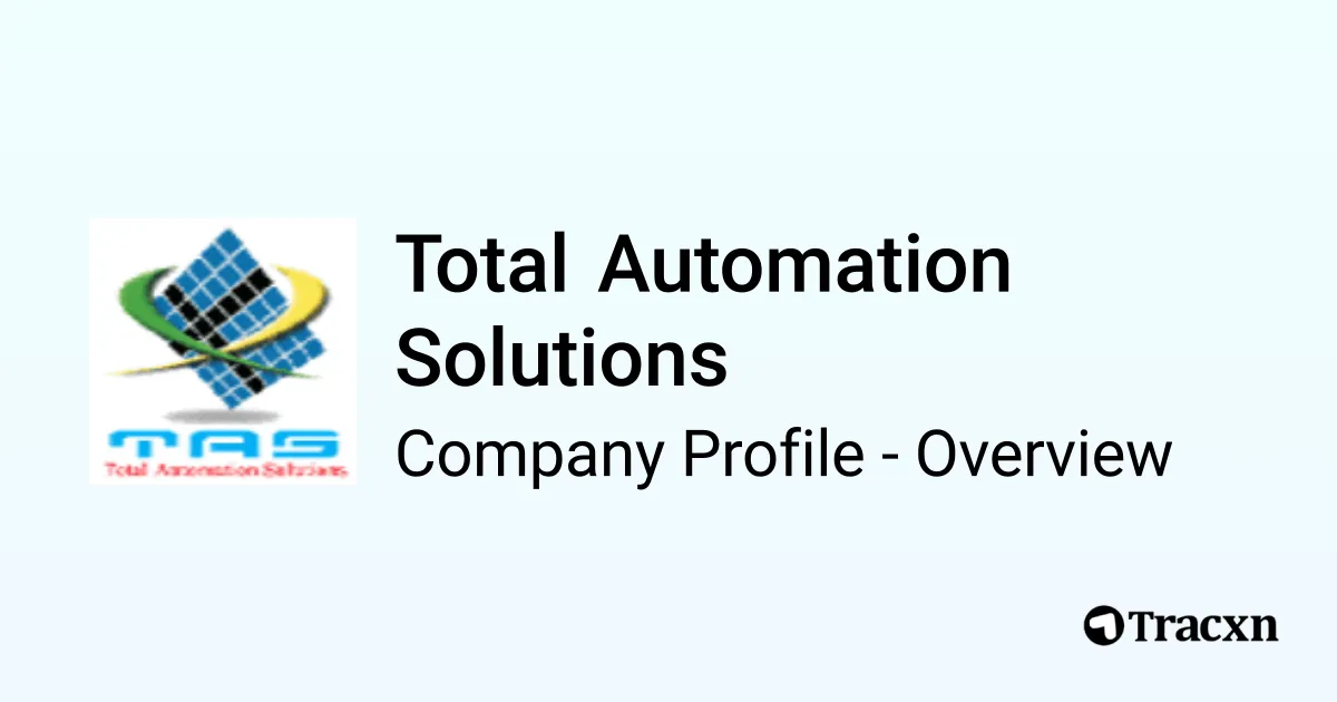 Total Automation Solutions - 2026 Company Profile, Team, Competitors ...
