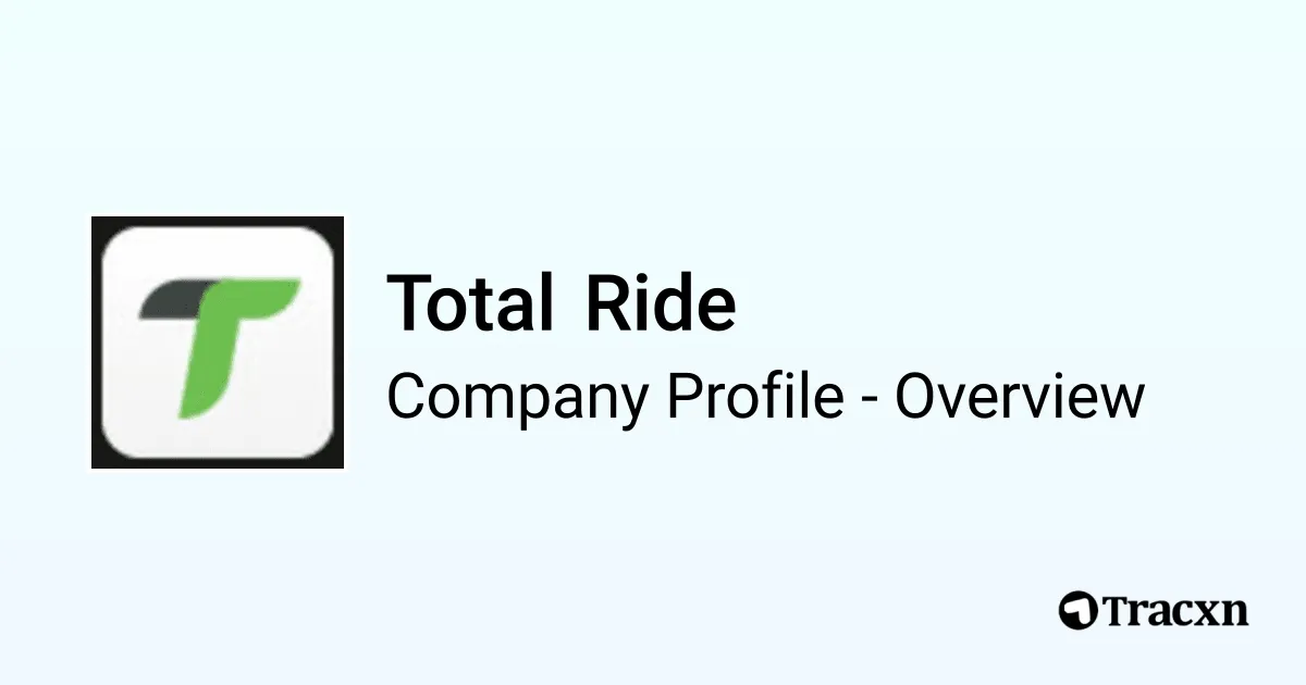 Total Ride Phoenix Total Ride - 2026 Company Profile & Competitors - Tracxn
