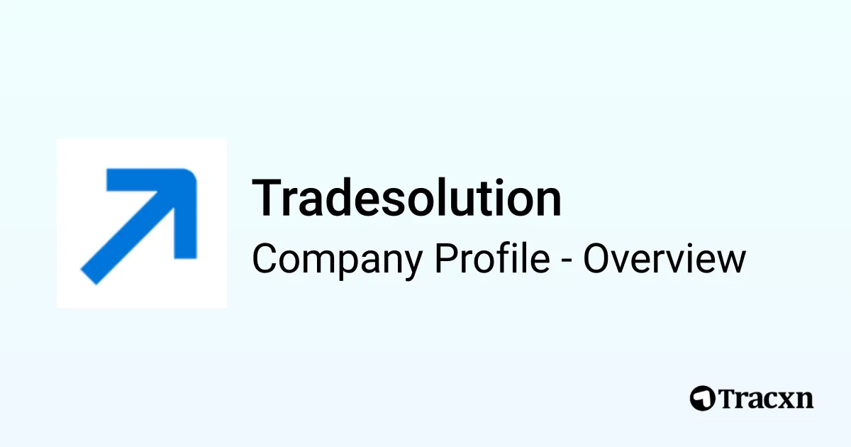 Tradesolution - 2026 Company Profile & Competitors - Tracxn