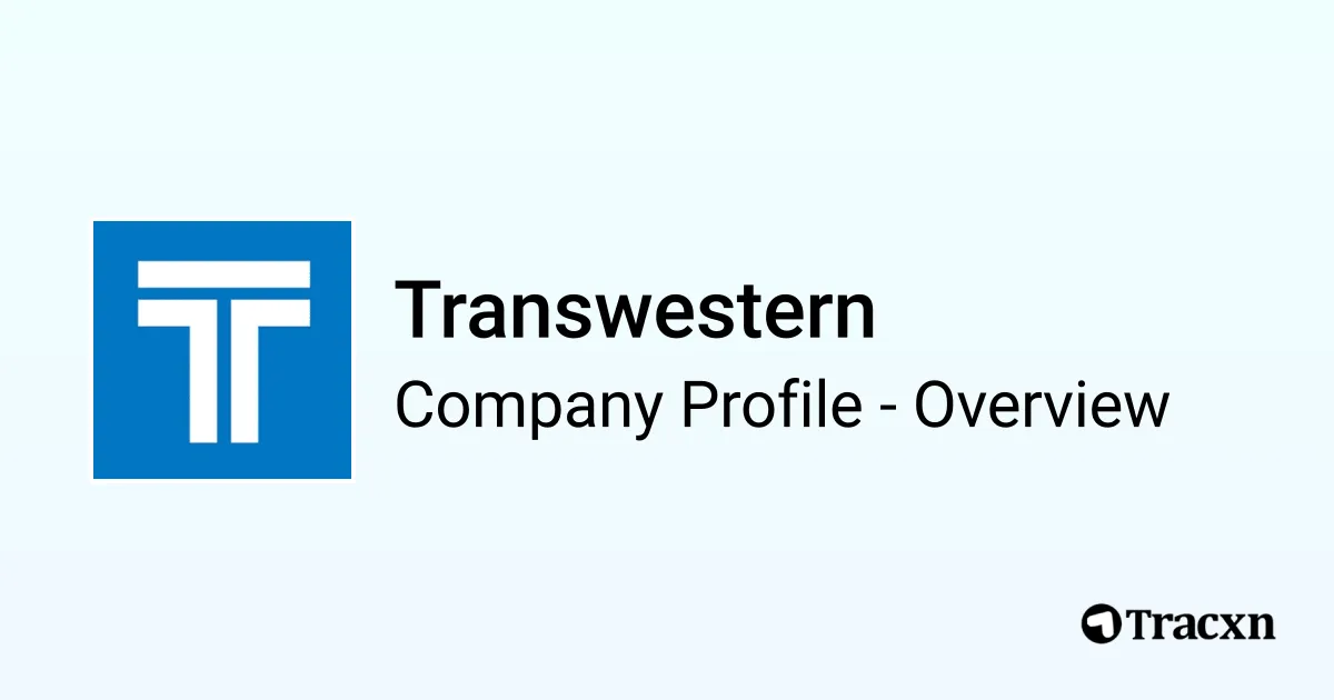 Transwestern Insurance Card Transwestern - 2026 Company Profile, Team, Funding & Competitors - Tracxn
