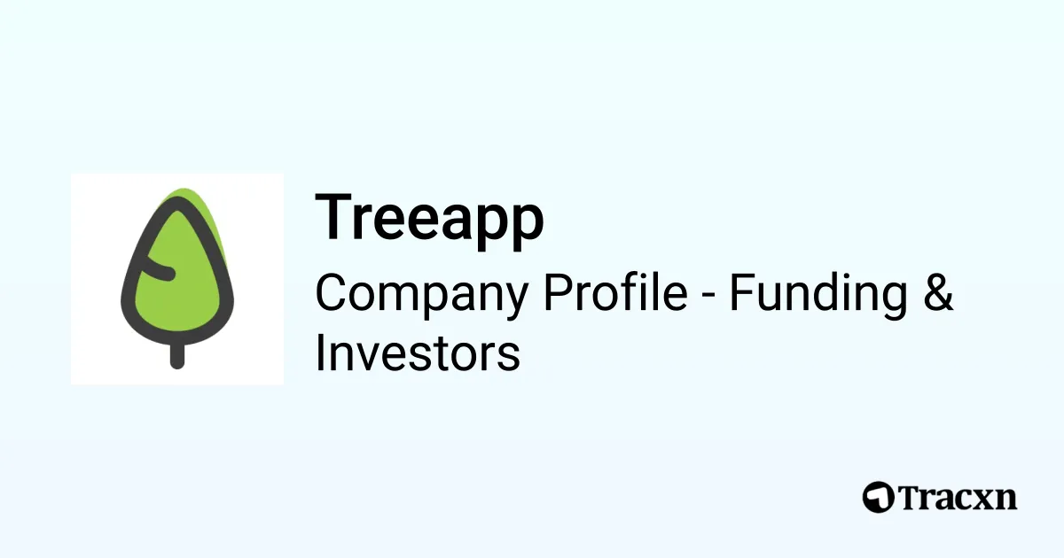 Treeapp Logo Treeapp - 2025 Funding Rounds & List of Investors - Tracxn